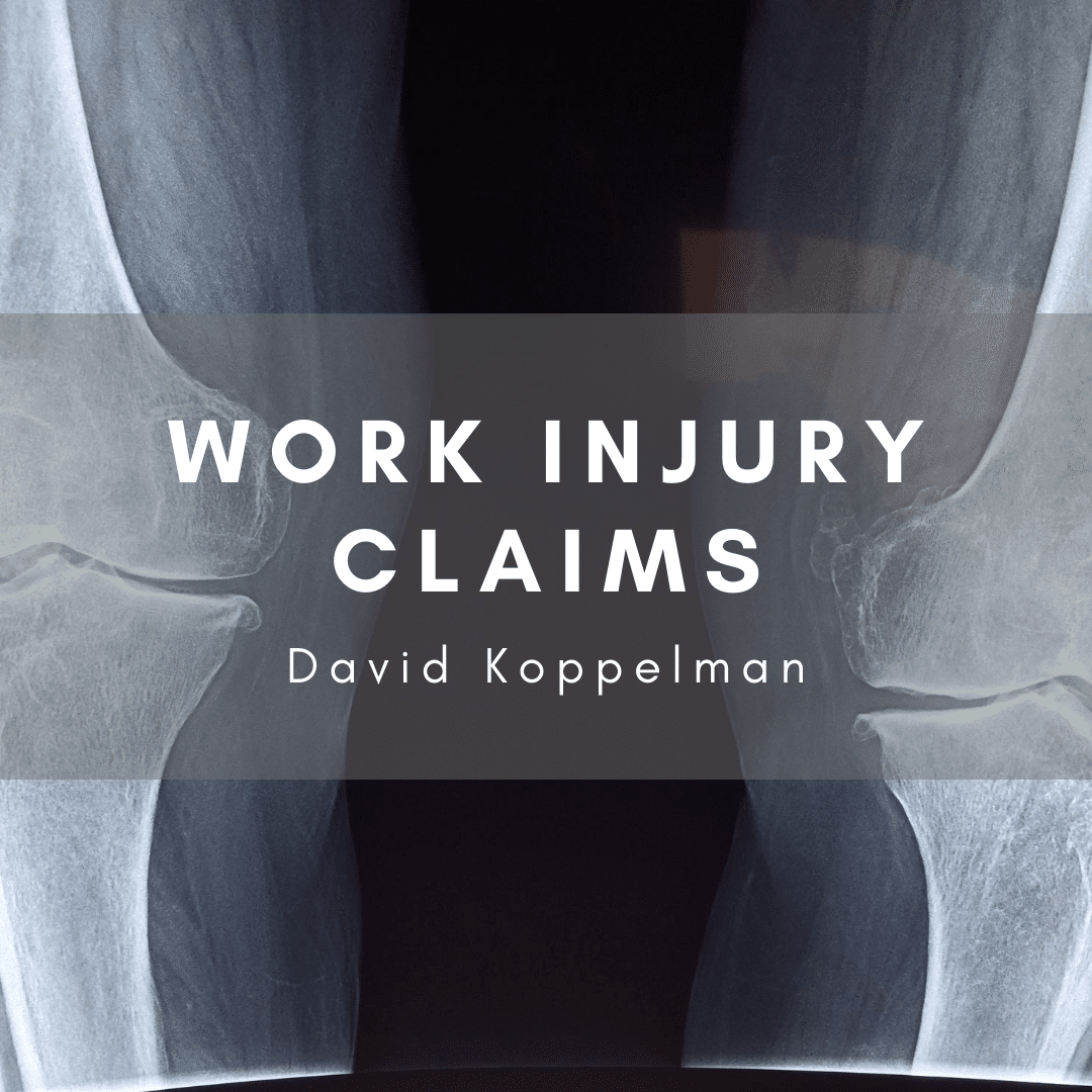 Work Injury Claims - Koppelman Law Firm